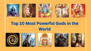 Top 10 Most Powerful Gods in the World