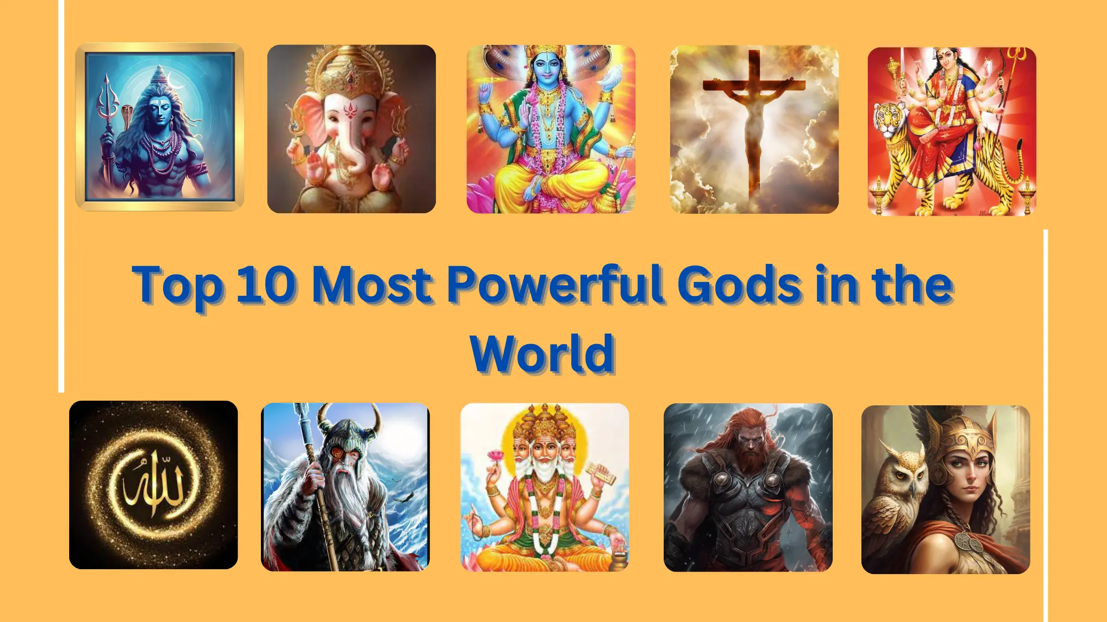 Top 10 Most Powerful Gods in the World